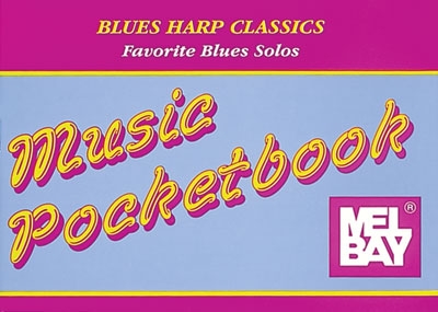 Blues Harp Classics Pocketbook (BARRETT DAVID)