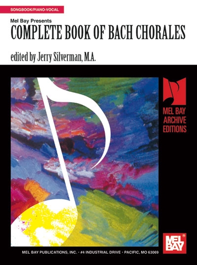 Complete Book Of Bach Chorales (SILVERMAN JERRY)