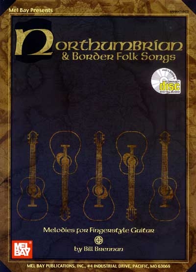 Northumbrian And Border Folk Songs (BRENNAN BILL)