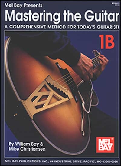 Mastering The Guitar Book 1B (BAY WILLIAM)