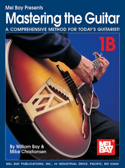 Mastering The Guitar Book 1B (BAY WILLIAM)