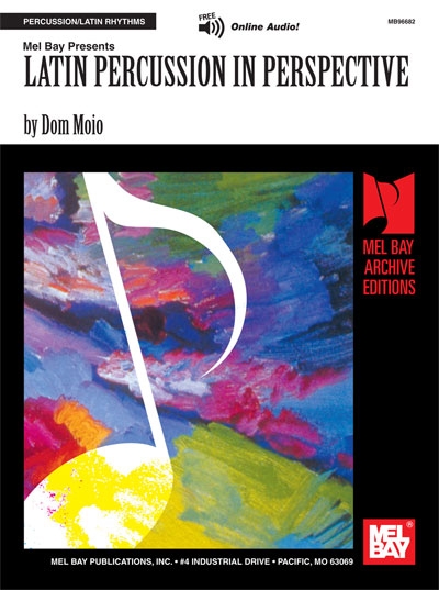 Latin Percussion In Perspective (MOIO DOMINICK)