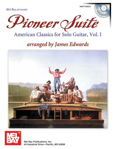 Pioneer Suite : American Classics Vol.1 (EDWARDS JAMES)
