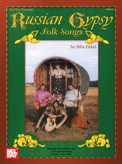 Russian Gypsy Folk Songs (BIBS EKKEL)