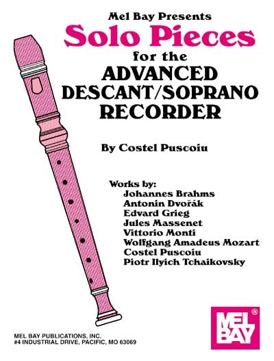 Solo Pieces For The Advanced Descant/Soprano Recorder (PUSCOIU COSTEL)