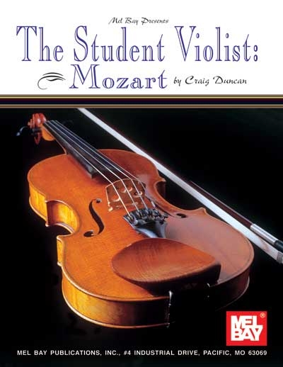 The Student Violist: Mozart (DUNCAN CRAIG)