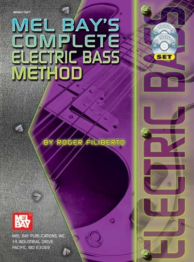 Complete Electric Bass Method (FILIBERTO ROGER)