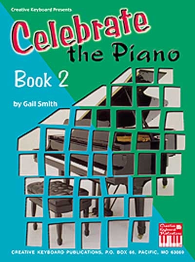 Celebrate The Piano Book 2 (SMITH GAIL)