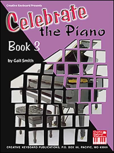 Celebrate The Piano Book 3 (SMITH GAIL)