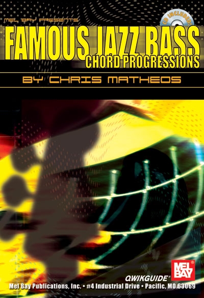 Famous Jazz Bass Chord Progressions Qwikguide (MATHEOS CHRIS)
