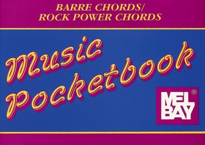 Barre Chords - Rock Power Chords Pocketbook (BAY WILLIAM)