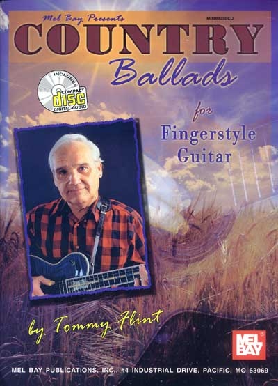 Country Ballads For Fingerstyle (FLINT TOMMY)