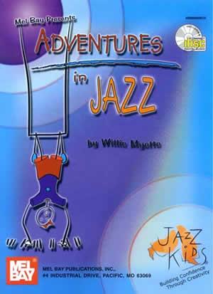 Adventures In Jazz (WILLIE MYETTE)