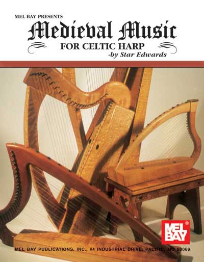 Medieval Music For Celtic Harp (STAR EDWARDS)