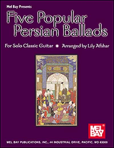 5 Popular Persian Ballads (AFSHAR LILY)