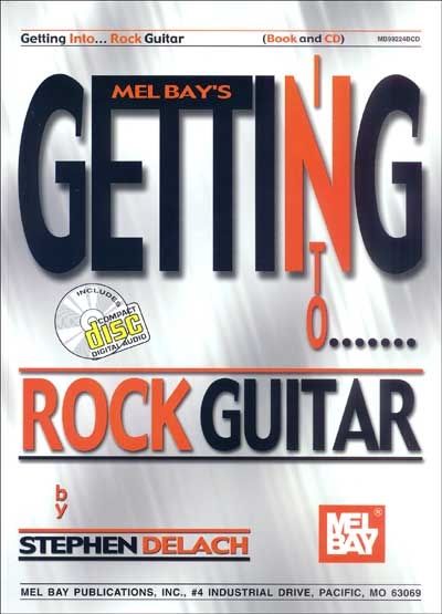 Getting Into Rock Guitar (DELACH STEPHEN)