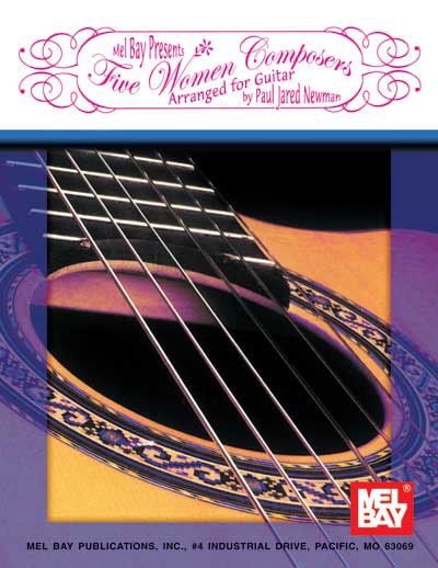 5 Women Composers Arranged For Guitar (NEWMAN PAUL JARED)