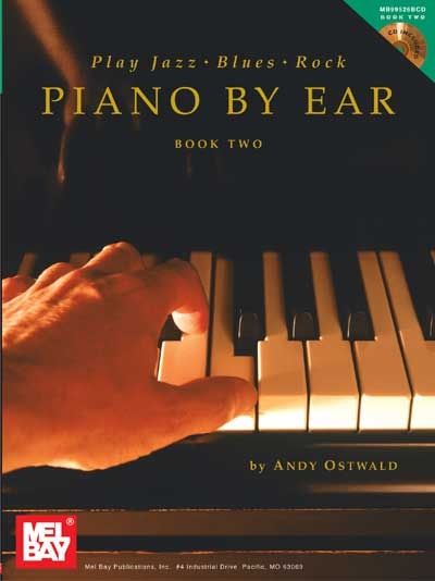 Play Jazz Blues And Rock Piano By Ear Book Two (OSTWALD ANDY)