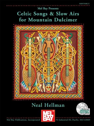 Celtic Songs And Slow Airs For The Mountain Dulcimer (HELLMAN NEAL)