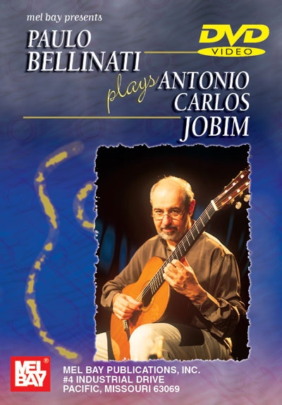 Paulo Bellinati Plays Antonio Carlos Jobim (BELLINATI PAULO)