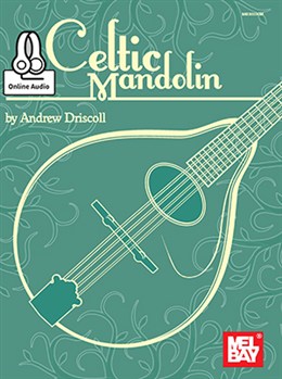 Celtic Mandolin - Book - Online Audio (DRISCOLL ANDREW)