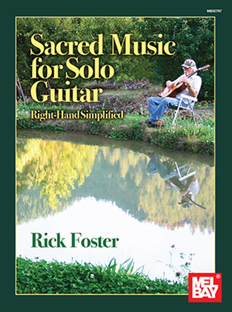 Sacred Mujsic For Solo Guitar (FOSTER RICK)