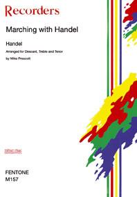 Marching With Haendel / Haendel - Ensemble De Flûtes A Bec