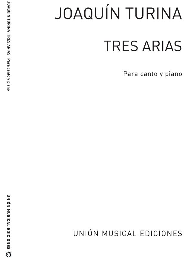 3 Arias (TURINA JOAQUIN)