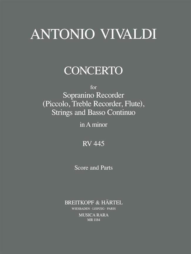 Concerto In A Rv 445 Für Sopranino, Str, Bc (VIVALDI ANTONIO)