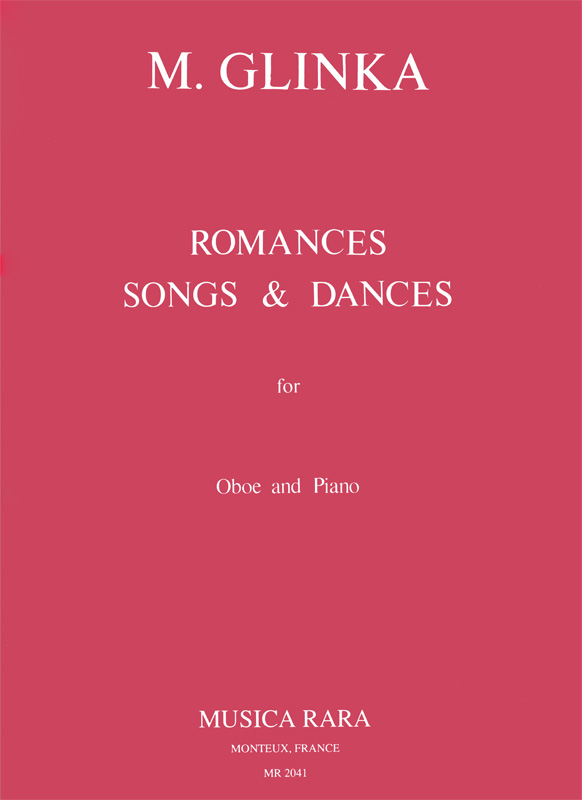Romanzen, Lieder Und Tänze (GLINKA MIKHAIL)