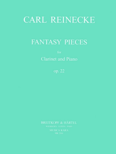 Fantasiestücke Op. 22 (REINECKE CARL HEINRICH CARSTEN)