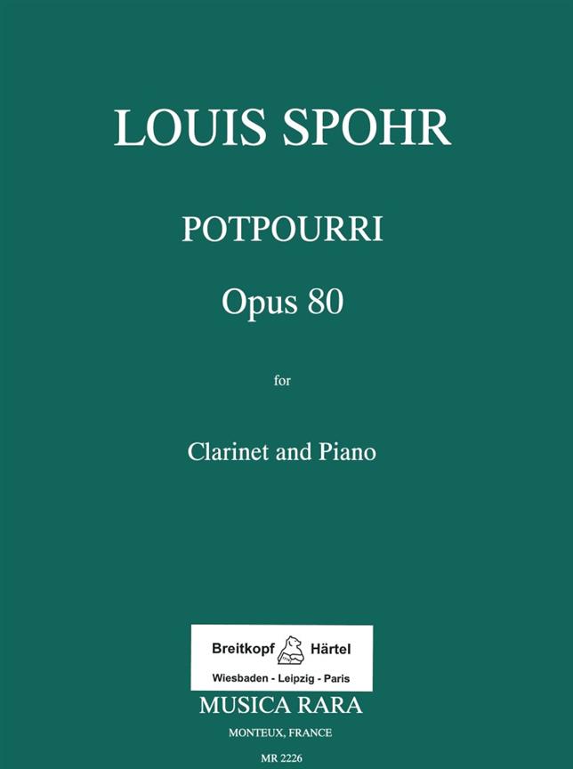 Potpourri Op. 80 (SPOHR LOUIS)