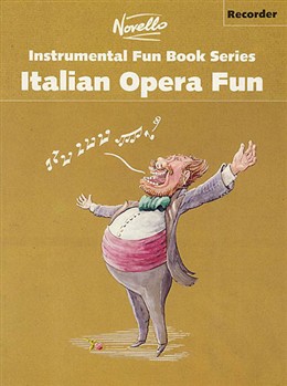 Italian Opera Fun Instrumental Fun Book Recorder (TURNER)