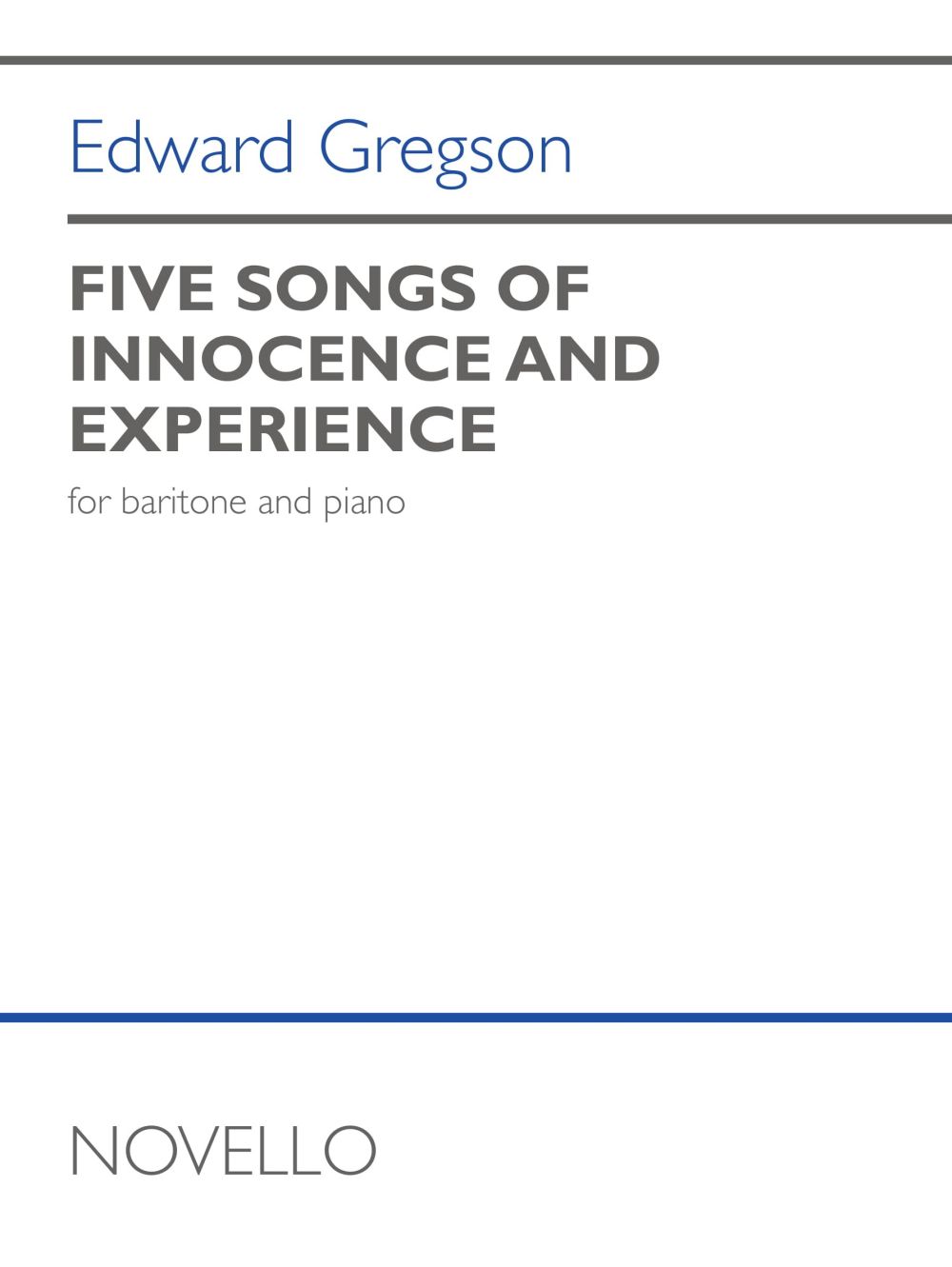 5 Songs Of Innocence And Experience (GREGSON EDWARD)