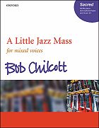 A Little Jazz Mass (CHILCOTT BOB)