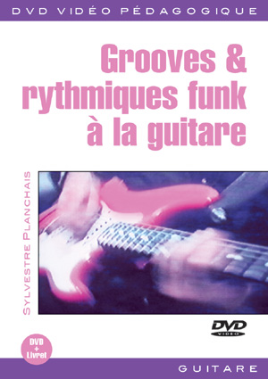 Grooves And Rythmiques Funk A La Guitare