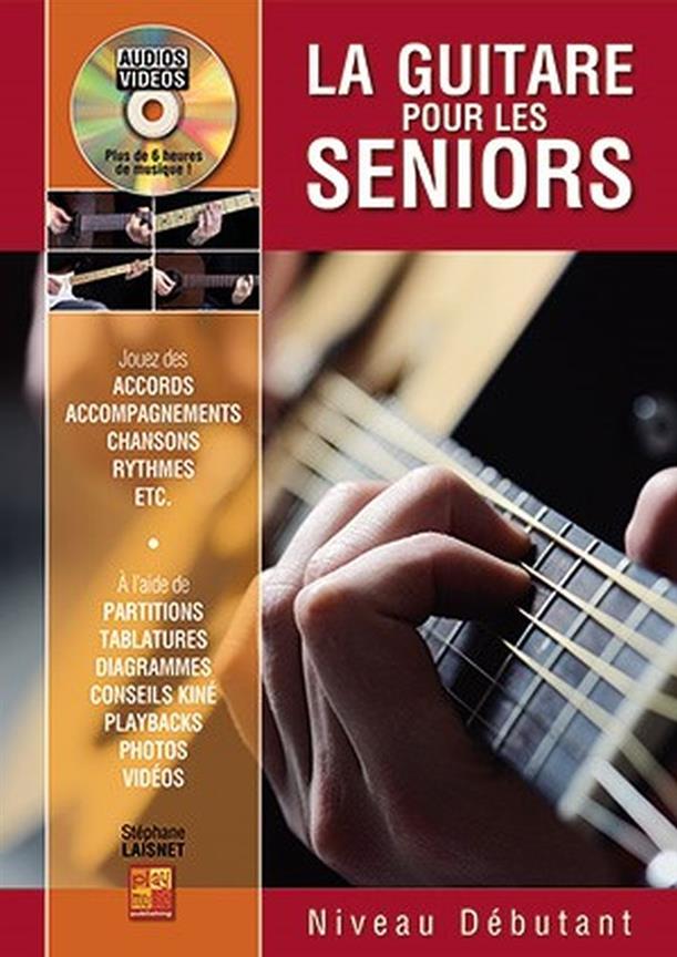 La Guitare Pour Les Seniors Niveau Débutant (LAISNET STEPHANE)
