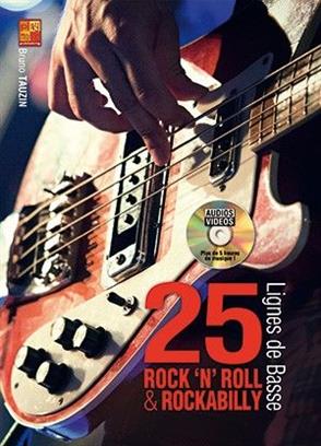 25 lignes de basse rock 'n' roll et rockabilly (TAUZIN BRUNO)