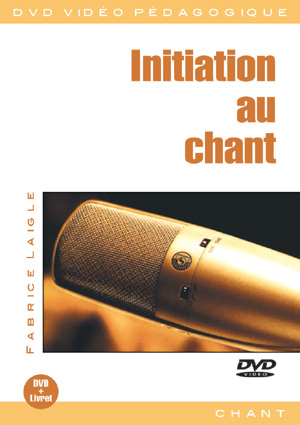 Initiation Au Chant (LAIGLE FABRICE)
