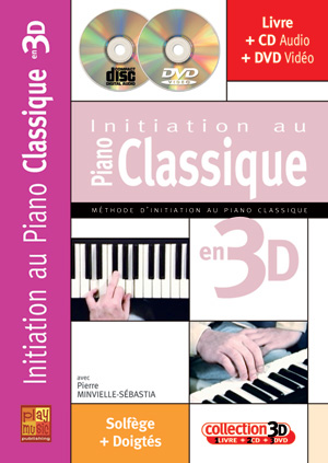 Initiation Au Piano Classique En 3D (MINVIELLE-SEBASTIA PIERRE)
