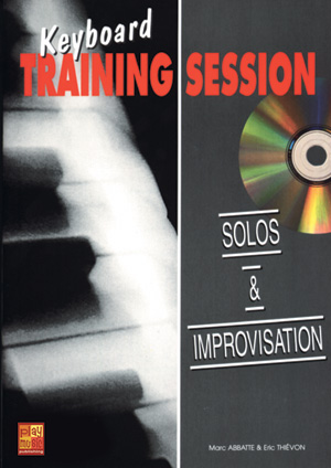 Keyboard Training Session - Solos And Improvisation (ABBATE MARC)