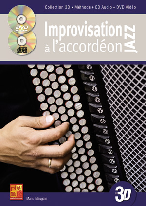 Improvisation Jazz A L'Accordéon En 3D (MAUGAIN MANU)