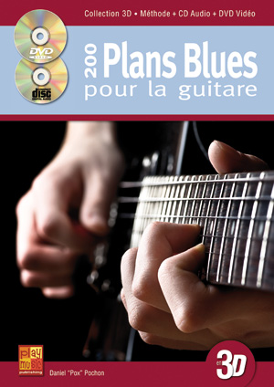 200 Plans Blues Pour La Guitare En 3D (POCHON DANIEL POX)