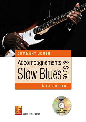 Accompagnements And Solos Slow Blues (POCHON DANIEL POX)