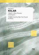 Theme From The Filmthe Pianist (KILAR)