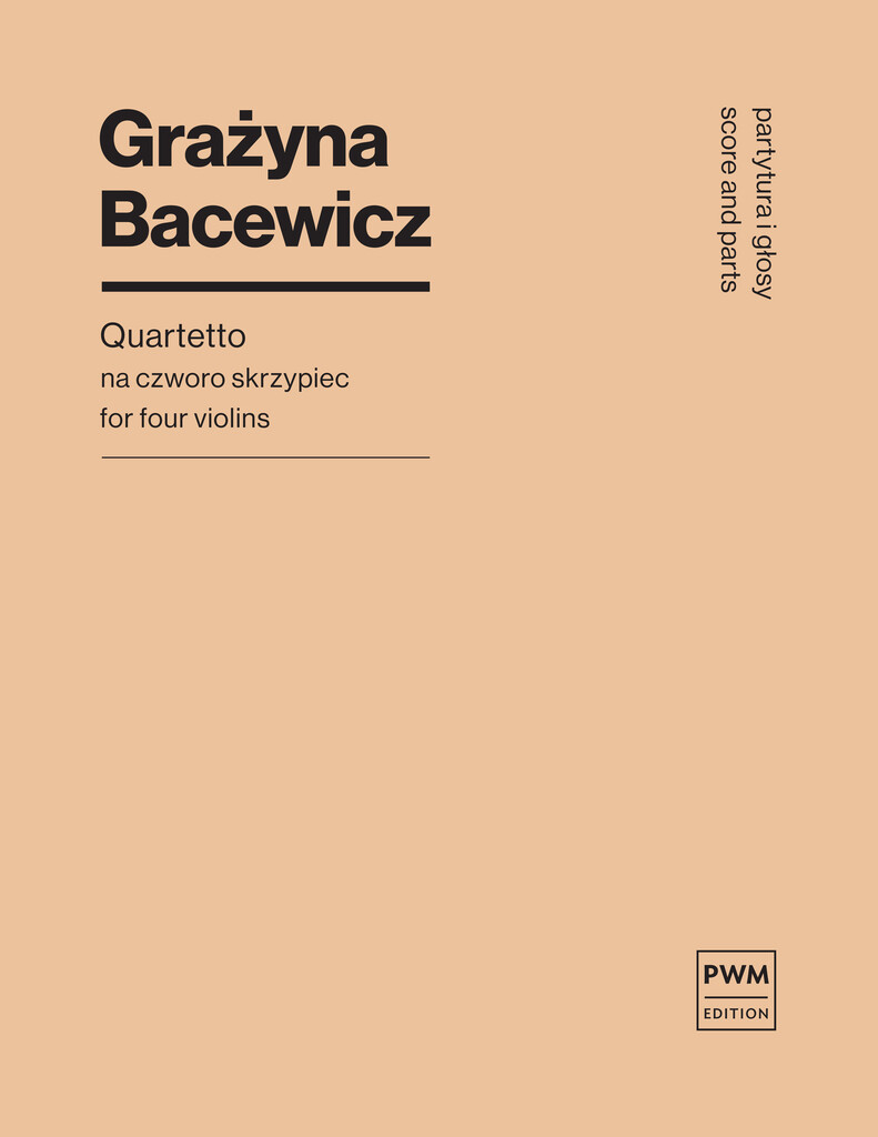 Quatuor (BACEWICZ GRAZYNA)