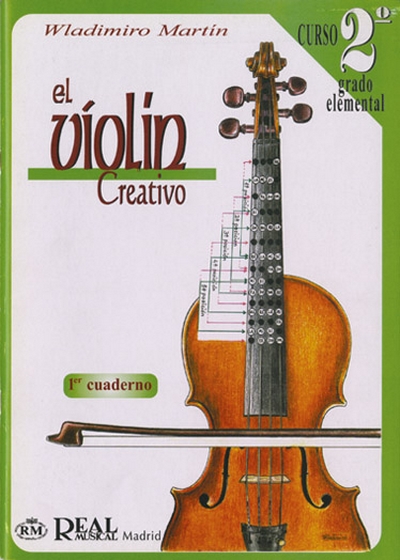 Violin Creativo V.2 Cuaderno 1 (MARTIN WOLFGANG)