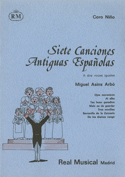 7 Canciones Antiguas Espanolas (ASINS ARBO M)