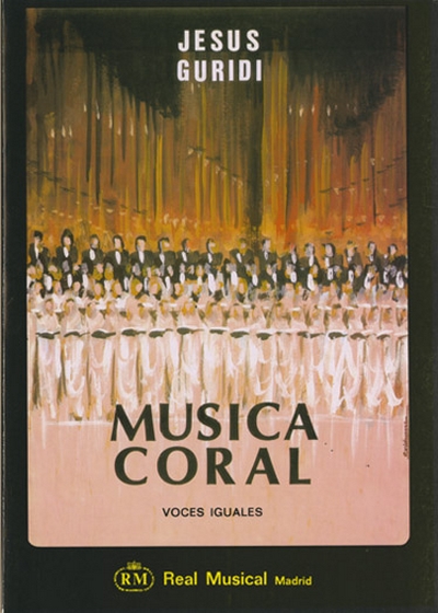 Musica Coral Para Voces Iguale (GURIDI JESUS)