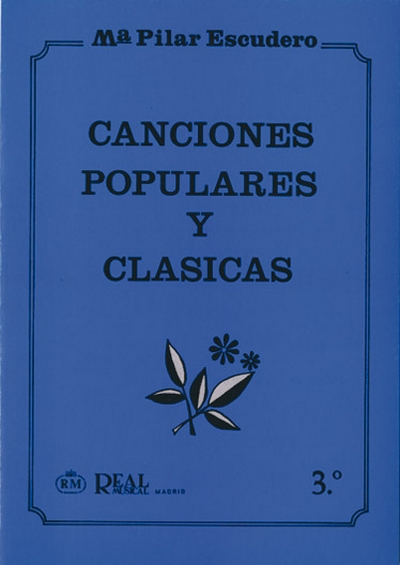 Canciones Populares/Clasicas 3 (ESCUDERO MARIO)